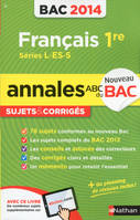 Annales ABC du BAC 2014 Français 1re