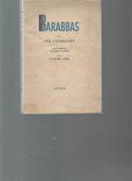 Barabbas (avant-propos de : Lucien Maury - Lettre : André Gide)