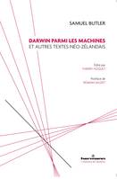 Darwin parmi les machines, Et autres textes néo-zélandais