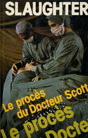 Le procès du Docteur Scott