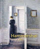 Hammershøi et son monde