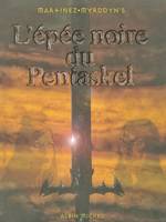 1, L'épée Noire du Pentaskel - Tome 01, Morlooth