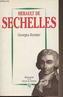 Hérault de Séchelles, biographie