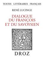 Dialogue du François et du Savoysien, 1593