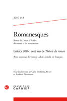 Lukács 2016, Cent ans de 