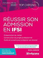 Réussir son admission en IFSI formation infirmier 2020, Présentation du métier, construction du projet professionnel, outils conseils