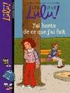 C'est la vie Lulu !, 15, C'EST LA VIE LULU N15 J'AI HONTE DE CE QUE J'AI FAIT