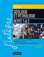 Atlas de géologie-pétrologie BCPST 1re et 2e années - 3e éd.