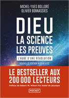 Dieu, la science, les preuves - L'aube d'une révolution