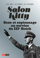 Salon Kitty - Sexe et espionnage au service du IIIe Reich