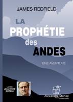 la prophétie des Andes