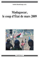 Madagascar, le coup d'État de mars 2009