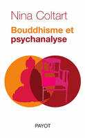 Bouddhisme et psychanalyse