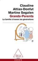 Grands-parents / la famille à travers les générations