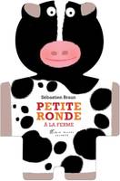 Un livre à toucher, Petite ronde à la ferme