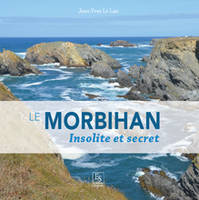 Morbihan (Le) - Insolite et secret