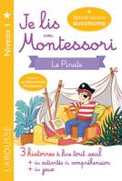 Je lis avec Montessori, niveau 1 / le pirate : 3 histoires à lire tout seul, 3 histoires à lire tout seul, + des activités de compréhension, + des jeux