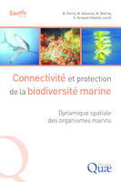 Connectivité et protection de la biodiversité marine, Dynamique spatiale des organismes marins