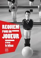 Requiem pour un joueur