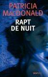 Rapt de nuit, roman