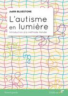 L'autisme en lumière : Introduction à la méthode Handle