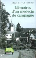 Memoires d'un medecin de campagne