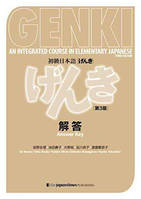 GENKI - AN INTEGRATED COURSE IN ELEMENTARY JAPANESE - ANSWER KEY - 3RD EDITION en 2020