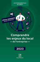 Comprendre les enjeux du local de l'entreprise 2023