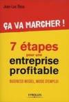 Ca va marcher !, Business model, mode d'emploi