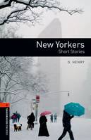 OBWL 3E Level 2: New Yorkers - Short Stories