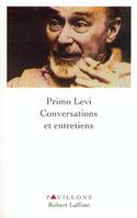 Conversations et entretiens, 1963-1987