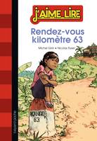 RENDEZ-VOUS KILOMÈTRE 63