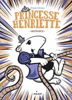 3, Princesse Henriette, Tome 03, Ratponce