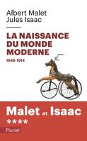 Histoire, 4, Naissance du monde moderne Volume 4