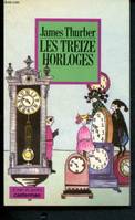 Les treize horloges