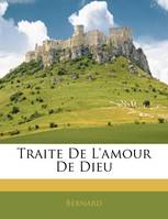 Traite De L'amour De Dieu