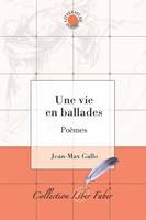 Une vie en ballades, Poèmes