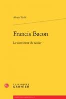 Francis Bacon, Le continent du savoir