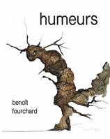 Humeurs, Nouvelles