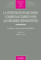 la pénétration des idées communautaires dans les régimes séparatistes