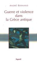 GUERRE ET VIOLENCE DANS LA GRECE ANTIQUE