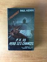 FLEUVE NOIR ESPIONNAGE n° 126 : F.X. 18 perd ses chances