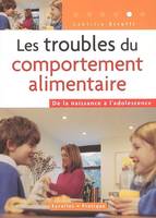 Les troubles du comportement alimentaire, De la naissance à l'adolescence