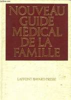 Nouveau guide medical de la famille