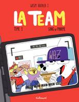 La Team (Tome 1) - Gang of paname