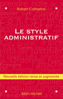 LE STYLE ADMINISTRATIF