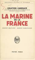 La Marine de la France, Marine militaire, Marine marchande