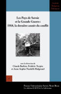 Les Pays de Savoie dans la Grande Guerre : 1918, la dernière année du conflit, 1918, la dernière année du conflit