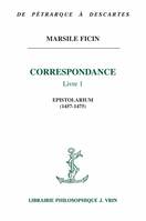 Correspondance, Livre I, Epistolarium (1457-1475)