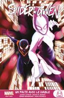 Marvel Next Gen - Spider-Gwen T03 : Un pacte avec le diable